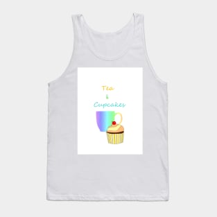 Tea Break And Cupcake Lover - Tea And Cupcake Quotes Tank Top